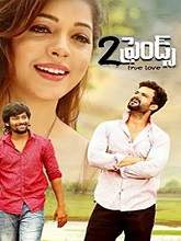 2 Friends (2018) HDRip Telugu Full Movie Watch Online Free