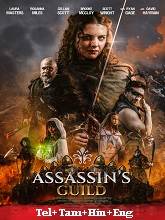 Assassin’s Guild (2024) BRRip Original [Telugu + Tamil + Hindi + Eng] Dubbed Full Movie Watch Online Free