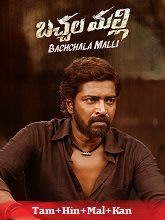 Bachhala Malli (2024) HDRip Original [Tamil + Hindi + Malayalam + Kannada] Full Movie Watch Online Free