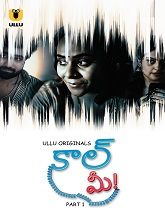 Call Me (2024) HDRip Telugu Season 1 Part 1 Watch Online Free