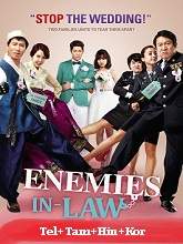 Enemies In-Law (2015) HDRip Original [Telugu + Tamil + Hindi + Kor] Dubbed Movie Watch Online Free