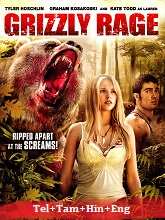 Grizzly Rage (2007) HDRip Original [Telugu + Tamil + Hindi + Eng] Dubbed Movie Watch Online Free