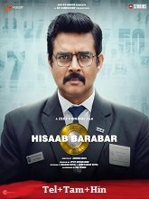 Hisaab Barabar (2024) HDRip Original [Telugu + Tamil + Hindi] Full Movie Watch Online Free