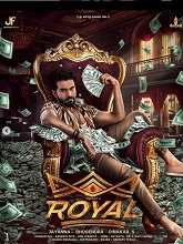 Royal (2025) HDRip Kannada Full Movie Watch Online Free