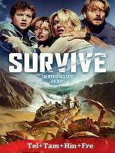 Survive (2024) BRRip Original [Telugu + Tamil + Hindi + Fre] Dubbed Movie Watch Online Free