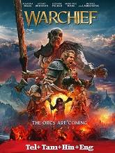 Warchief (2024) BRRip Original [Telugu + Tamil +  Hindi + Eng] Dubbed Full Movie Watch Online Free